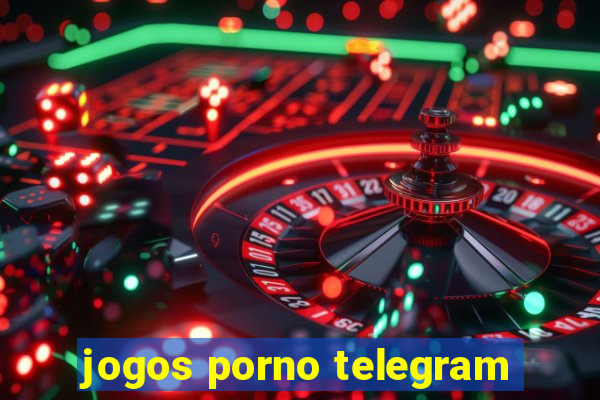 jogos porno telegram