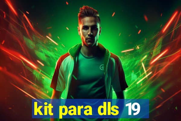 kit para dls 19
