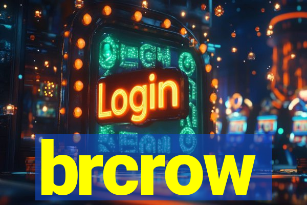 brcrow