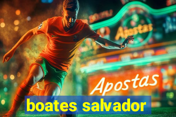boates salvador