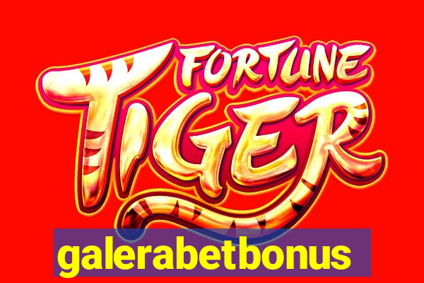 galerabetbonus