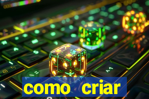 como criar plataforma de jogo do tigre