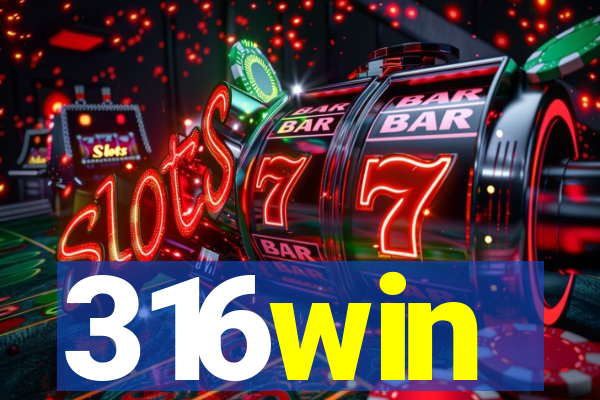 316win