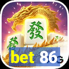 bet 86