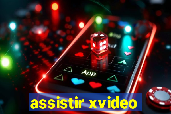 assistir xvideo