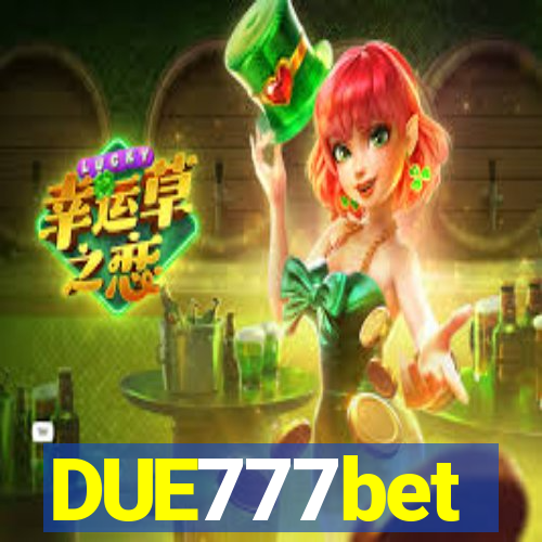 DUE777bet