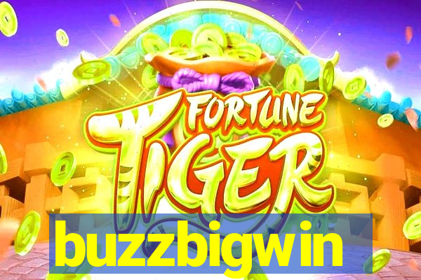 buzzbigwin
