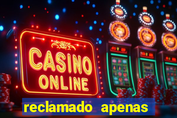 reclamado apenas por dispositivo registrado