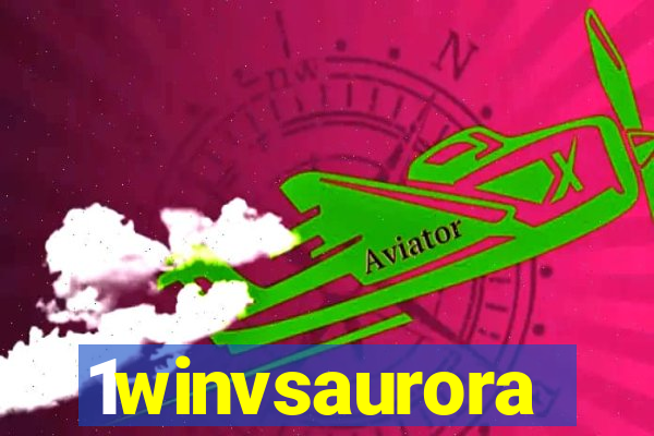 1winvsaurora