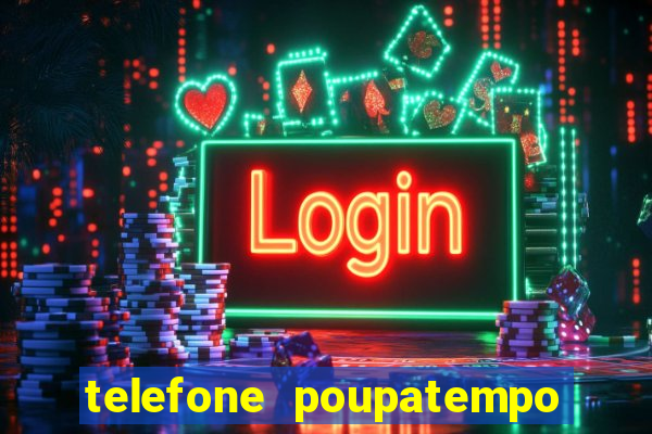 telefone poupatempo de franca