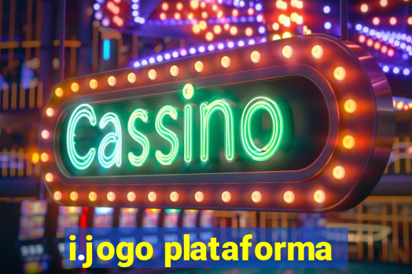 i.jogo plataforma