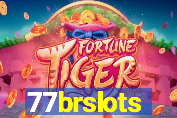 77brslots