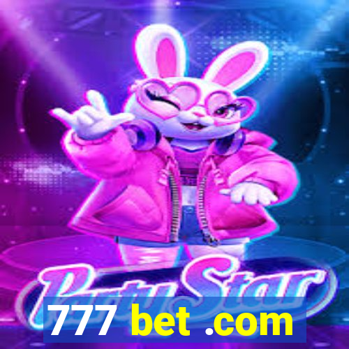 777 bet .com