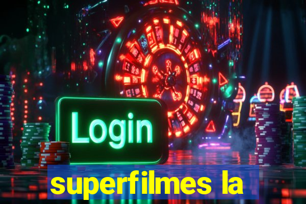 superfilmes la