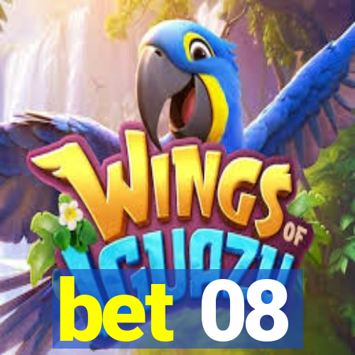 bet 08