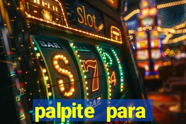 palpite para corujinha de hoje
