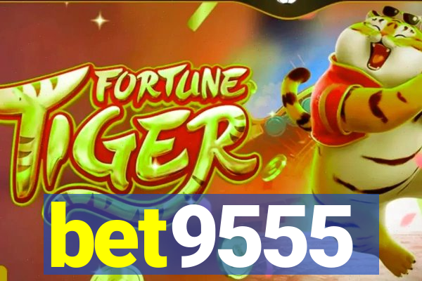 bet9555