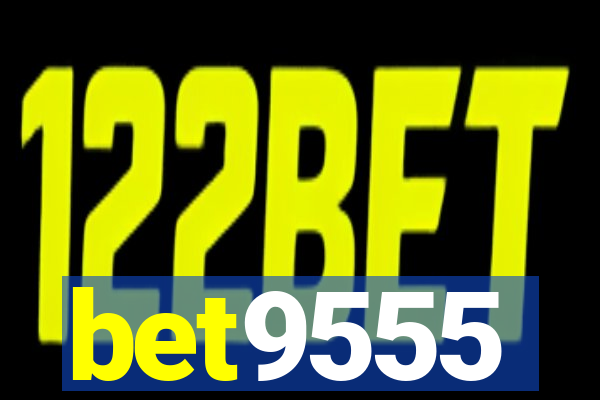 bet9555