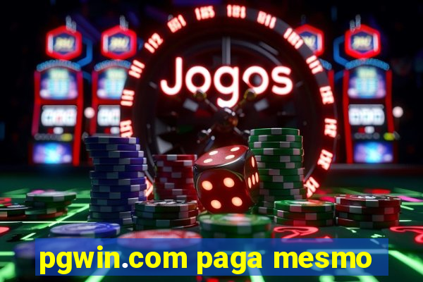 pgwin.com paga mesmo