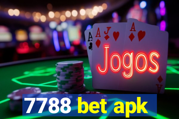 7788 bet apk