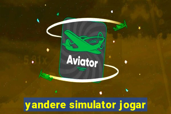 yandere simulator jogar