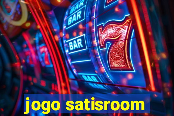 jogo satisroom