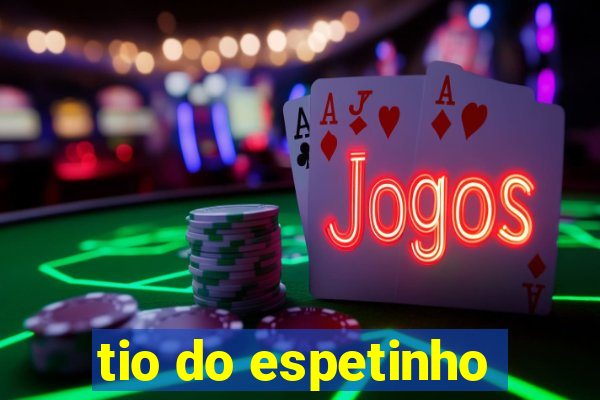 tio do espetinho