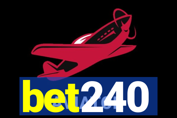 bet240