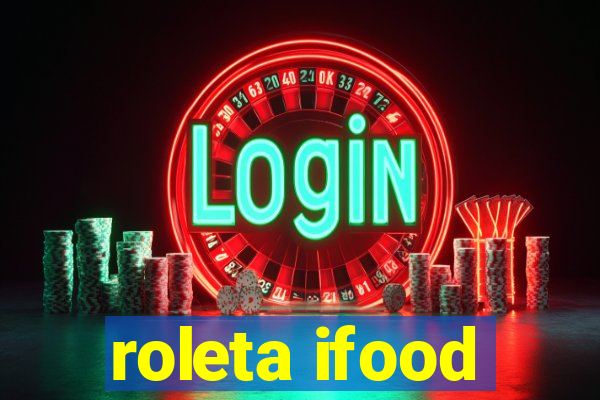 roleta ifood