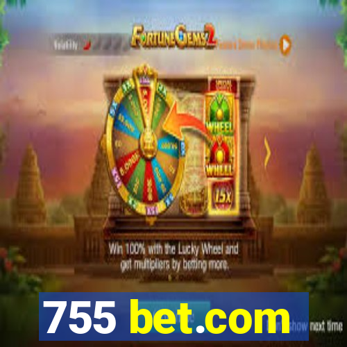 755 bet.com