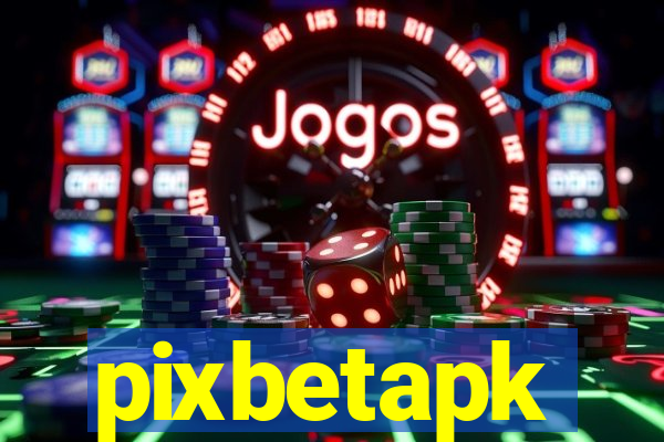 pixbetapk