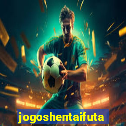 jogoshentaifuta