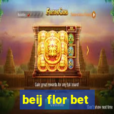 beij flor bet
