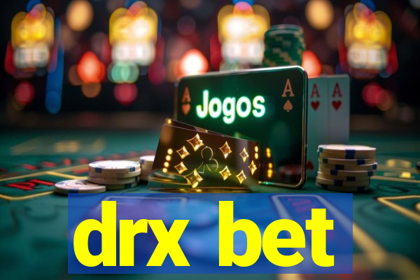 drx bet