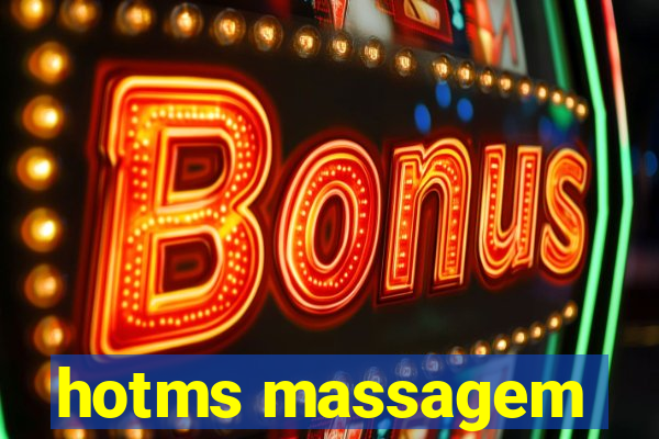 hotms massagem