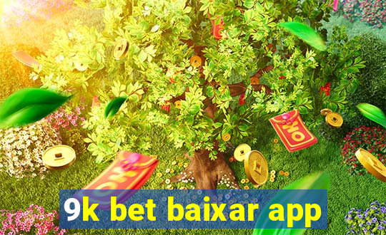 9k bet baixar app