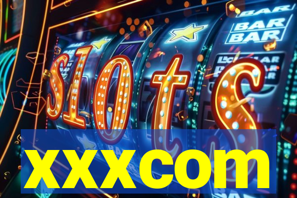 xxxcom