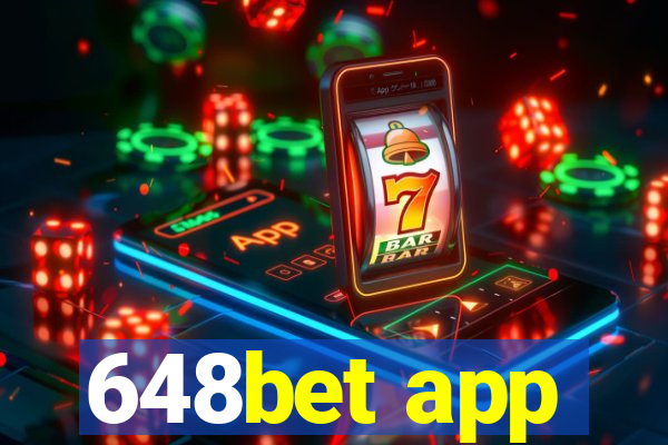 648bet app