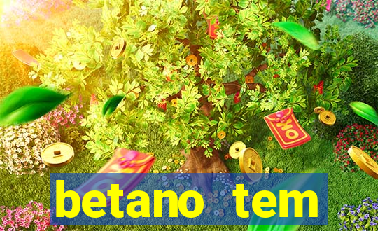 betano tem pagamento antecipado