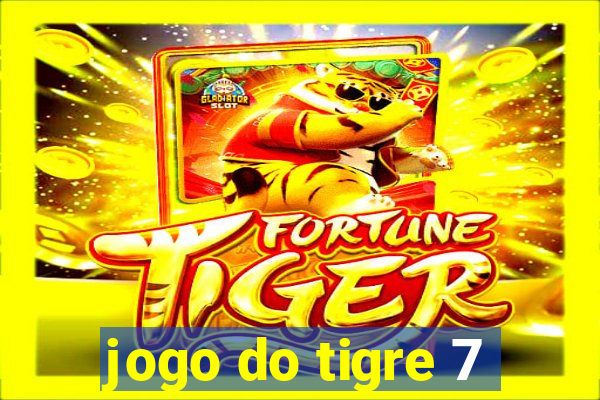 jogo do tigre 7