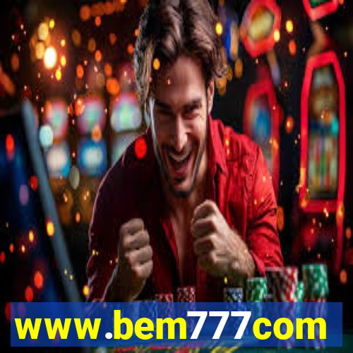 www.bem777com