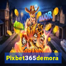 Pixbet365demora
