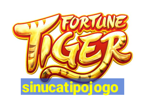 sinucatipojogo