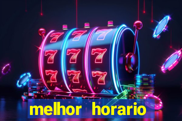melhor horario jogar aviator