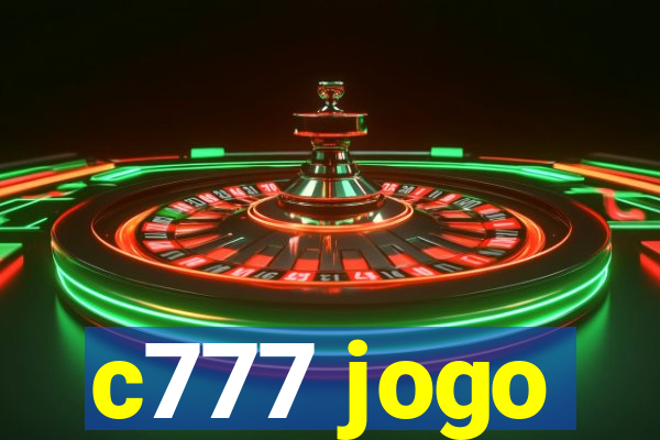 c777 jogo