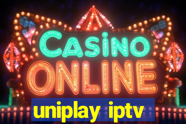 uniplay iptv