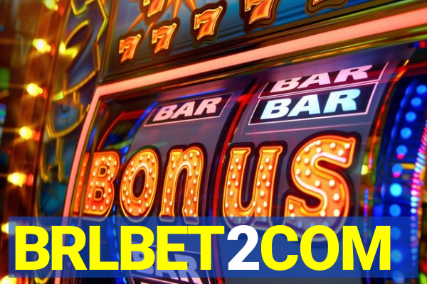 BRLBET2COM