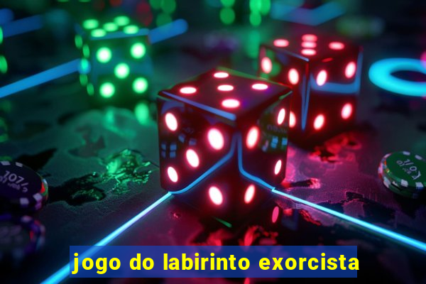 jogo do labirinto exorcista