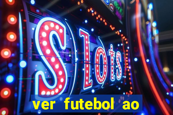 ver futebol ao vivo gratis premiere