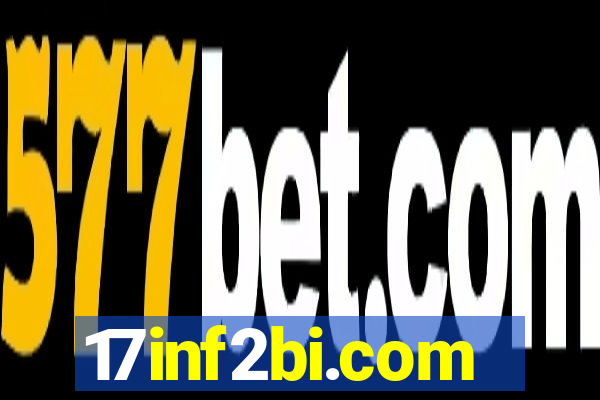 17inf2bi.com